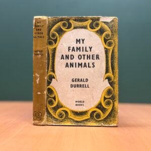 My Family and Other Animals  -  Gerald Durrell
