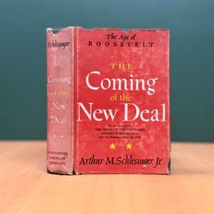The Coming of the New Deal  - Arthur M. Schlesinger Jr.