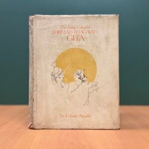 The Song Celestial: Shrimad Bhagavad Gita - Sir Edwin Arnold