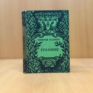 Ivanhoe - Sir Walter Scott