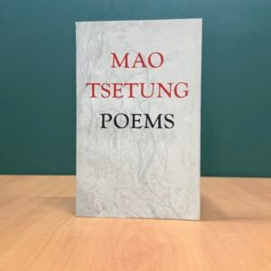 Mao Tsetung Poems  -  Mao Zedong