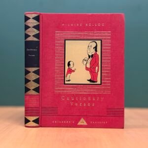 Cautionary Verses  -  Hilaire Belloc