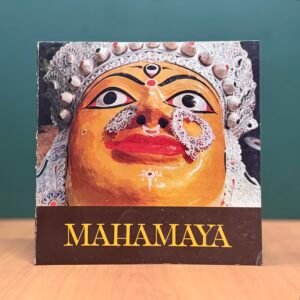 Mahamaya: The Crafts and Craftsmen of Eastern India