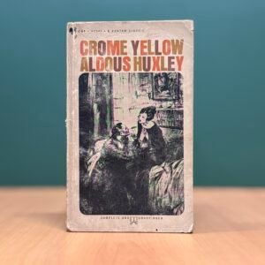 Crome Yellow  - Aldous Huxley