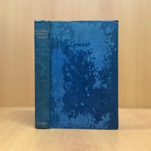 The Complete Poetical Works of Percy Bysshe Shelley  - Percy Bysshe Shelley