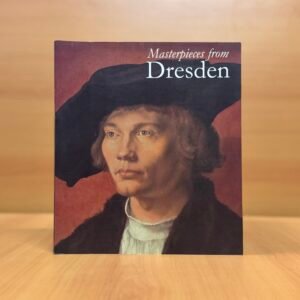 Masterpieces from Dresden