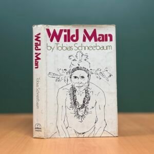 Wild Man  - Tobias Schneebaum