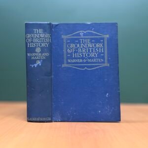 The Groundwork of British History - Warner · Marten