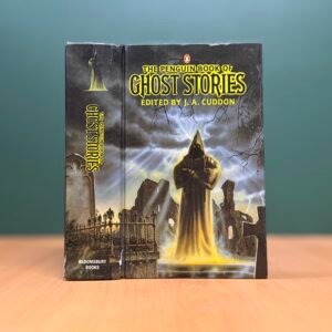 The Penguin Book of Ghost Stories - J. A. Cuddon