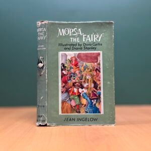 Mopsa the Fairy  - Jean Ingelow