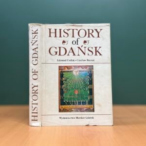 History of Gdańsk - Edmund Cieślak · Czesław Biernat
