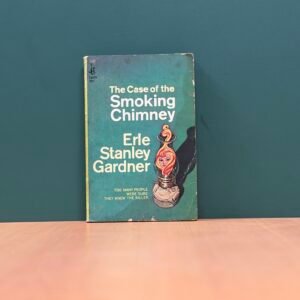 The Case of the Smoking Chimney -  Erle Stanley Gardner