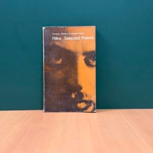 Rilke: Selected Poems  - Rainer Maria Rilke