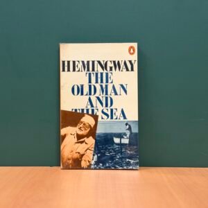 The Old Man and the Sea  - Ernest Hemingway