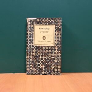 Browning: A Selection - Robert Browning