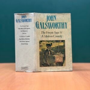 The Forsyte Saga & A Modern Comedy - John Galsworthy