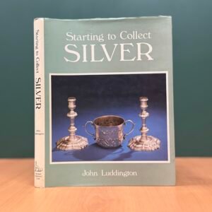 Starting to Collect Silver  -  John Luddington