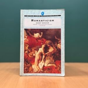 Romanticism  -  Hugh Honour