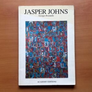 Jasper Johns  - Georges Boudaille
