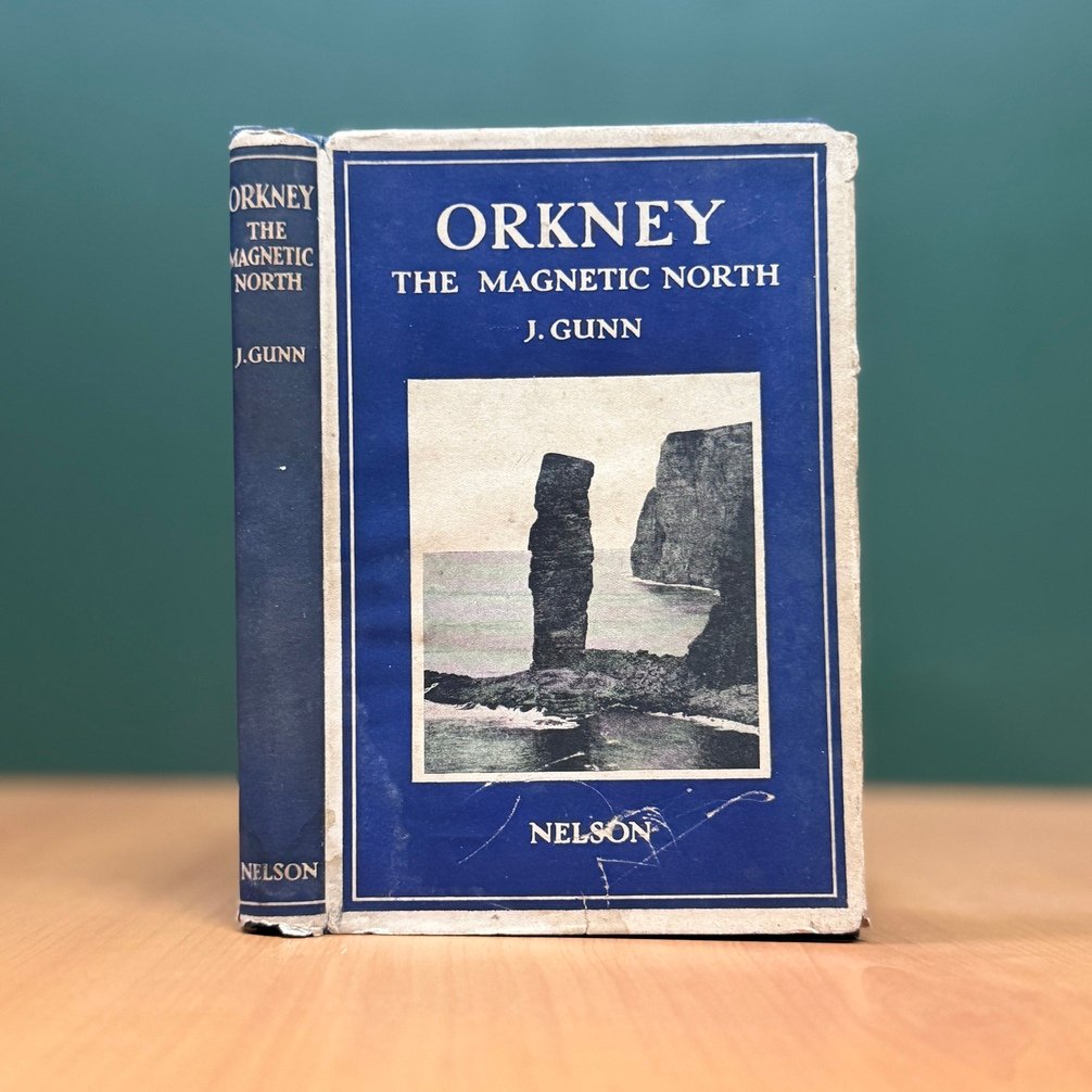 Orkney: The Magnetic North - J. Gunn