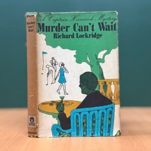 Murder Can't Wait: A Captain Heimrich Mystery  -  Richard Lockridge