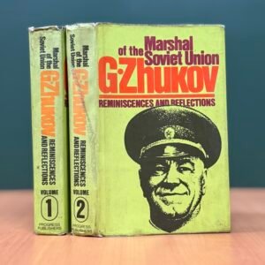 Reminiscences and Reflections (Two-Volume Set)  - Georgy Zhukov