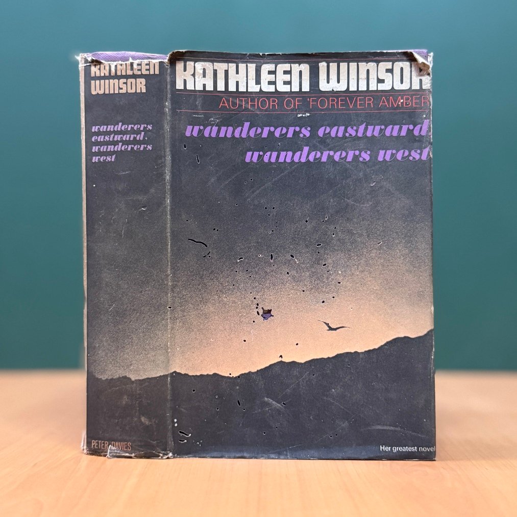 Wanderers Eastward, Wanderers West - Kathleen Winsor
