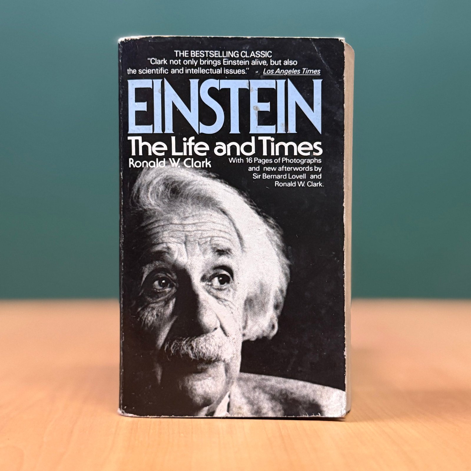 Einstein: The Life and Times - Ronald W. Clark