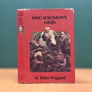 King Solomon's Mines  -  H. Rider Haggard