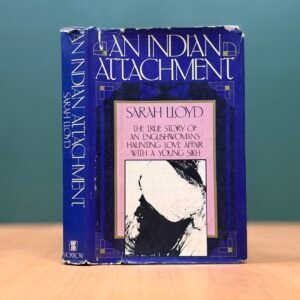 An Indian Attachment  - Sarah Lloyd