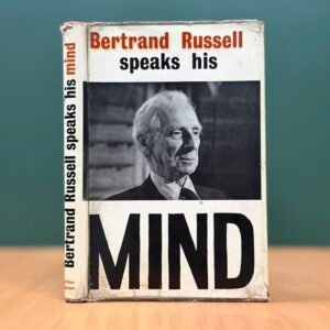 Speaks His Mind - Bertrand Russell
