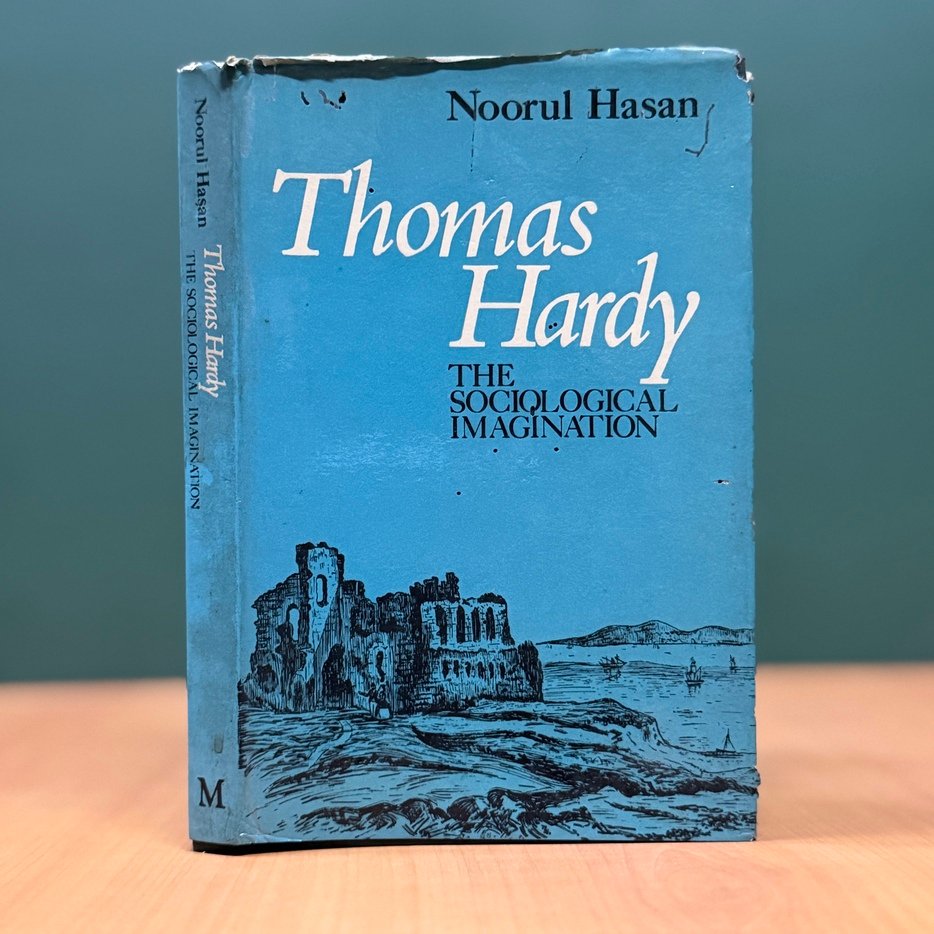 Thomas Hardy: The Sociological Imagination - Noorul Hasan