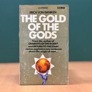 The Gold of the Gods  -  Erich von Däniken