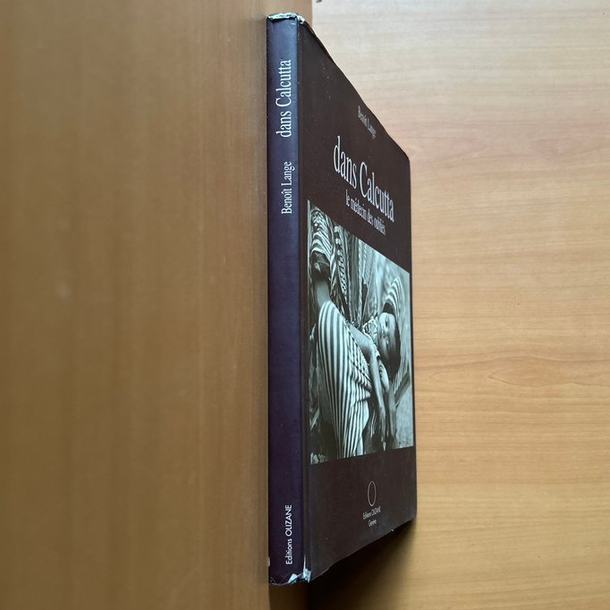 Dans Calcutta – Le Médecin des Oubliés - Benoît Lange (with text by Valérie Eyre) - Image 2