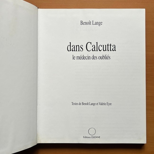 Dans Calcutta – Le Médecin des Oubliés - Benoît Lange (with text by Valérie Eyre) - Image 3