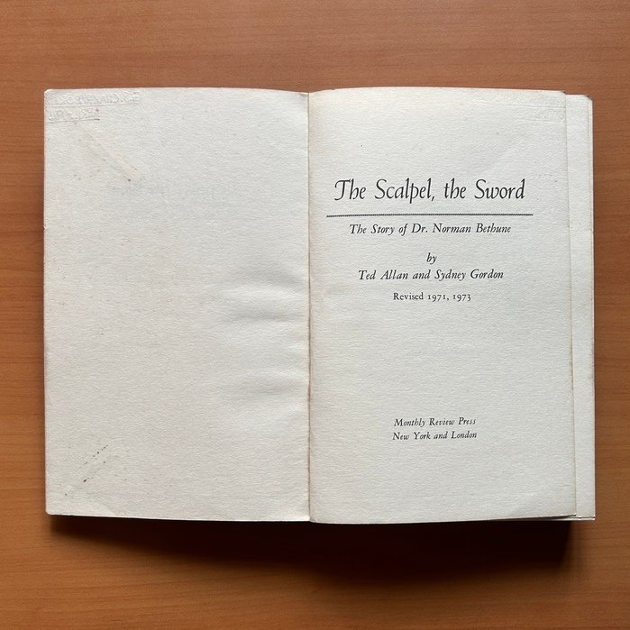 The Scalpel, the Sword: The Story of Dr. Norman Bethune - Ted Allan & Sydney Gordon - Image 3