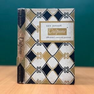 Volpone or The Fox - Ben Jonson