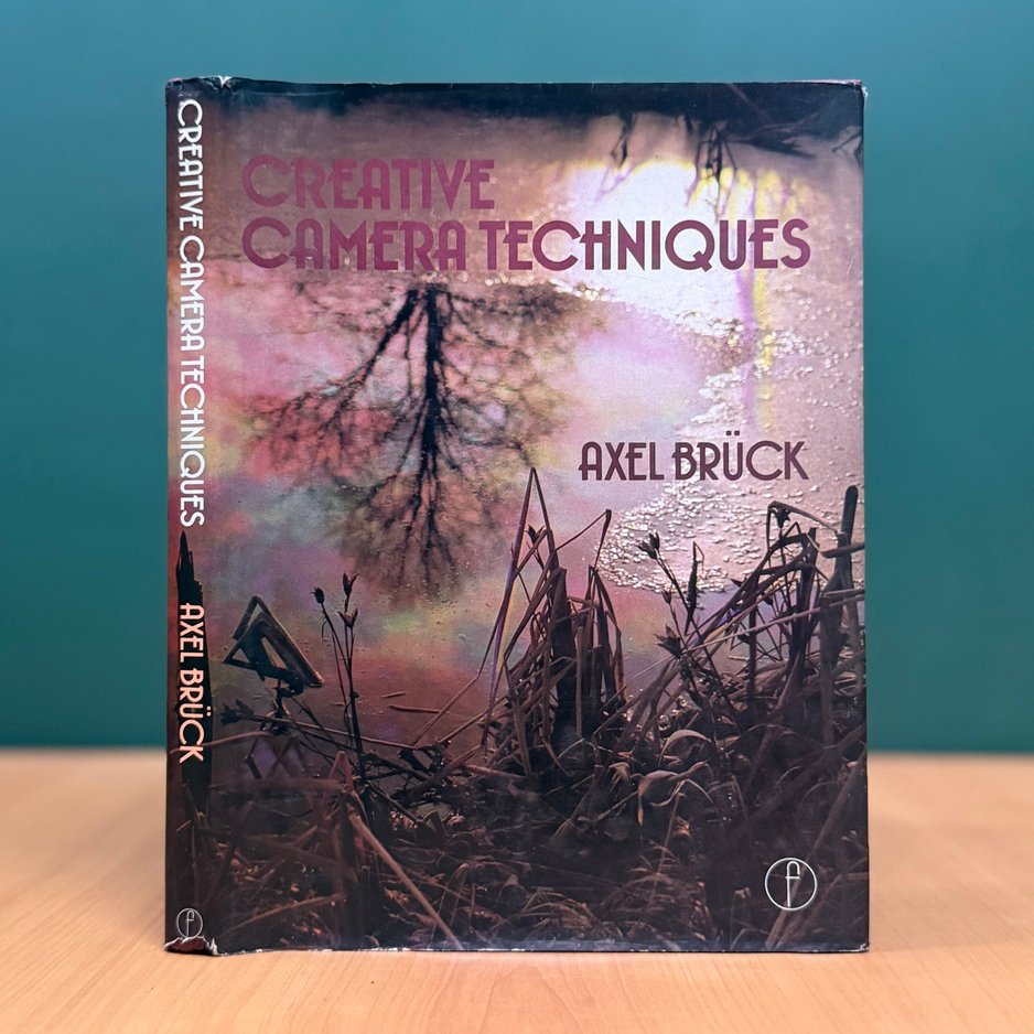 Creative Camera Techniques - Axel Brück