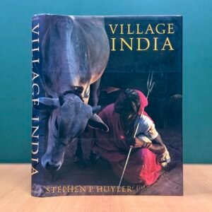 Village India  -  Stephen P. Huyler