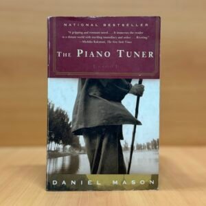 The Piano Tuner  -  Daniel Mason