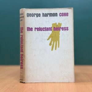 The Reluctant Heiress  -  George Harmon Coxe