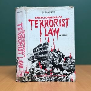 Encyclopedia of Terrorist Law  -  S. Malik