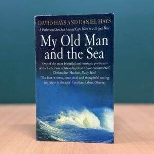My Old Man and the Sea  - David Hays & Daniel Hays