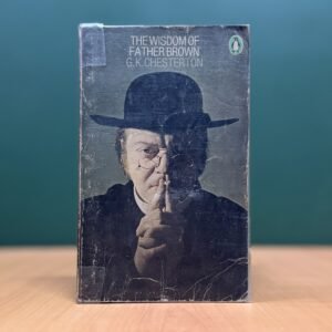 The Wisdom of Father Brown - G. K. Chesterton